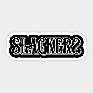 Slackers Clothing Sticker